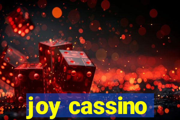 joy cassino